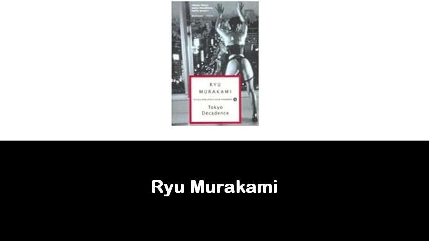 libri di Ryu Murakami