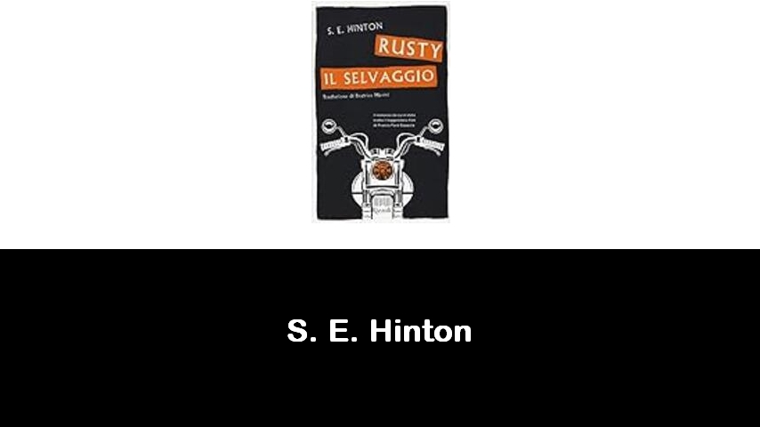 libri di S. E. Hinton