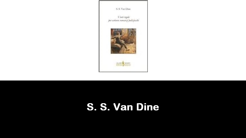 libri di S. S. Van Dine