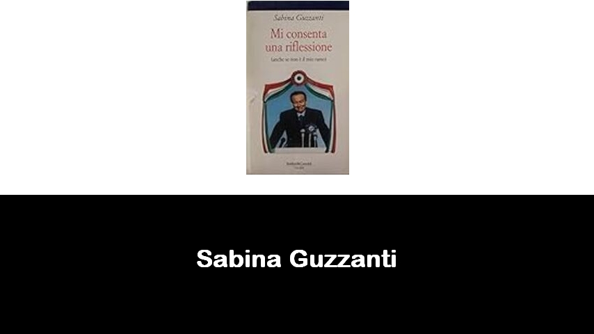 libri di Sabina Guzzanti