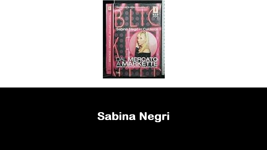 libri di Sabina Negri