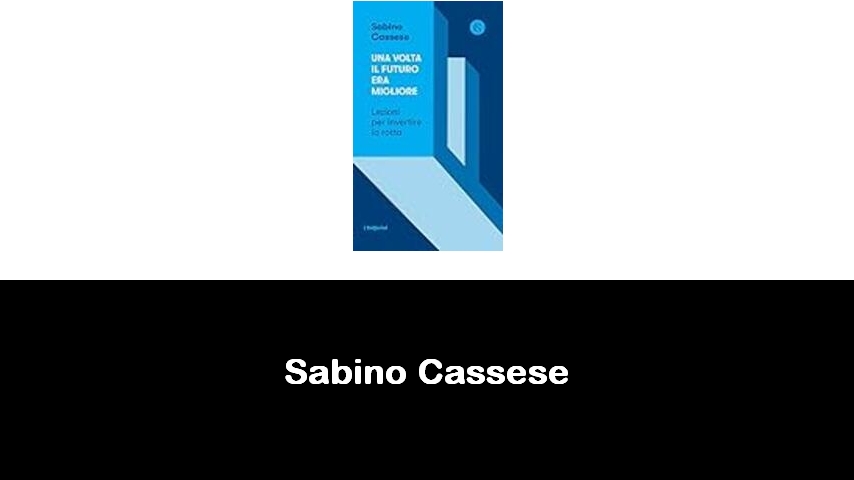 libri di Sabino Cassese