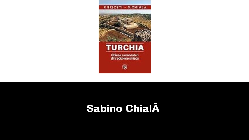 libri di Sabino Chialà