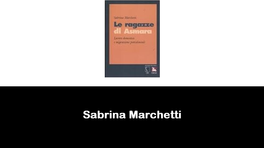 libri di Sabrina Marchetti