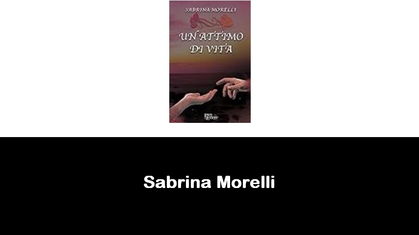 libri di Sabrina Morelli