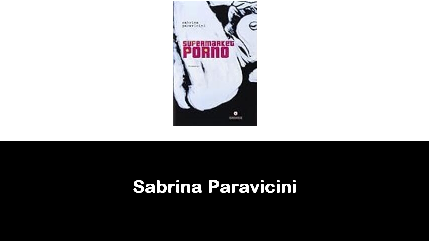 libri di Sabrina Paravicini