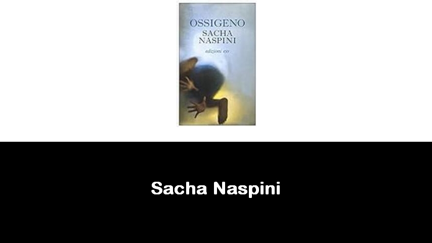 libri di Sacha Naspini