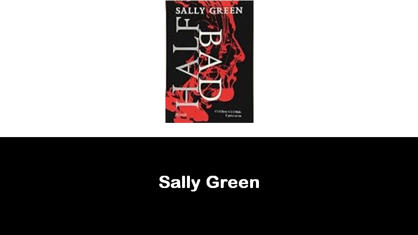 libri di Sally Green