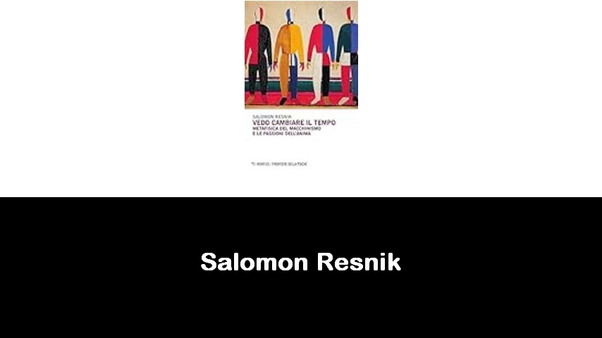 libri di Salomon Resnik