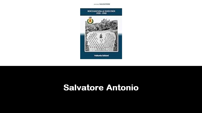 libri di Salvatore Antonio