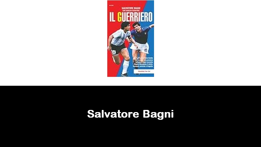 libri di Salvatore Bagni