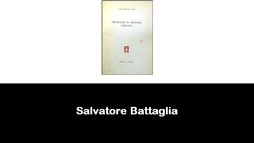 libri di Salvatore Battaglia