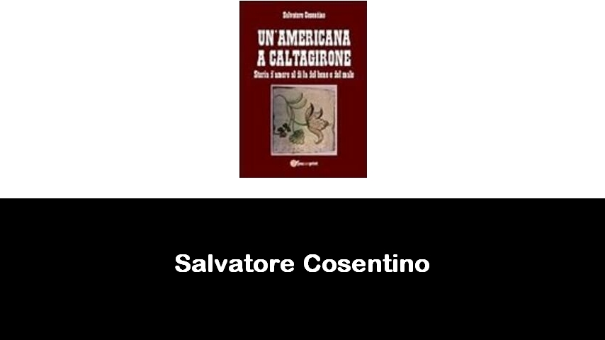 libri di Salvatore Cosentino