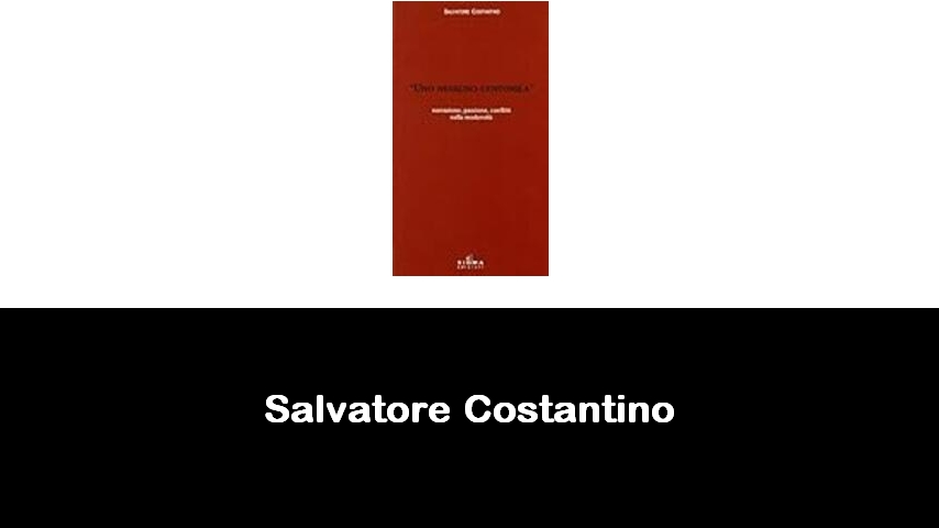 libri di Salvatore Costantino