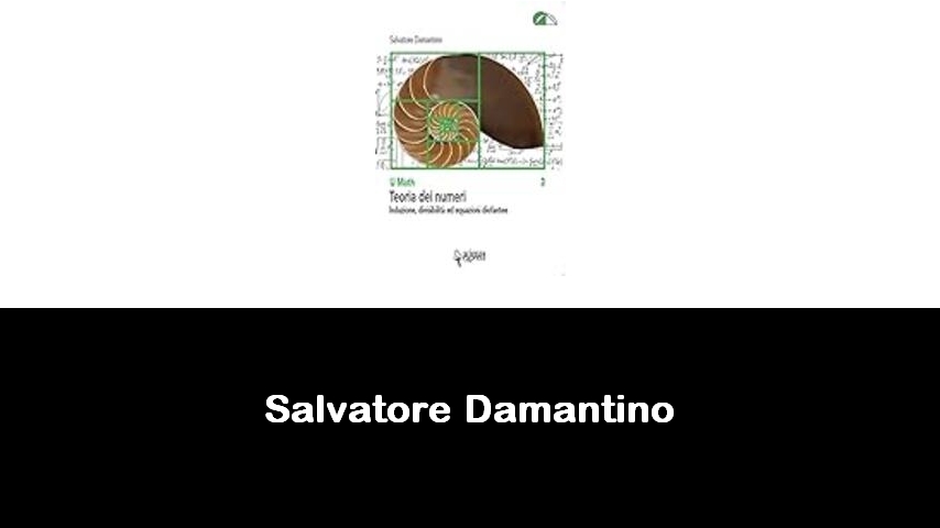 libri di Salvatore Damantino