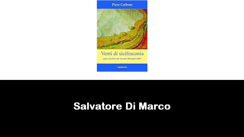 libri di Salvatore Di Marco