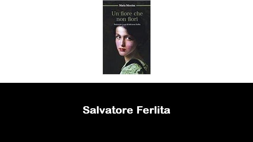 libri di Salvatore Ferlita