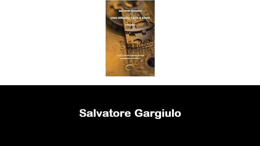 libri di Salvatore Gargiulo