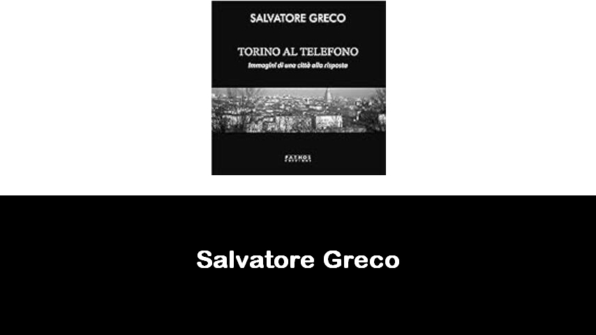 libri di Salvatore Greco