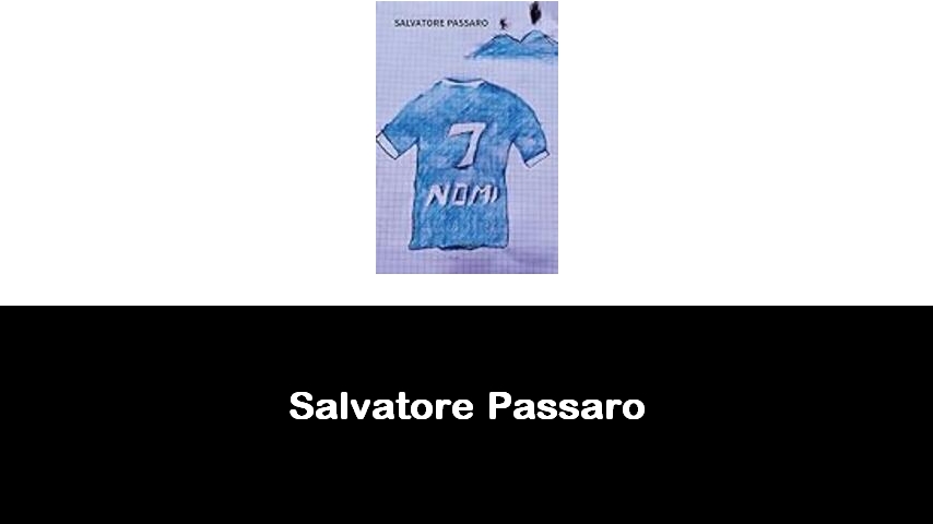 libri di Salvatore Passaro