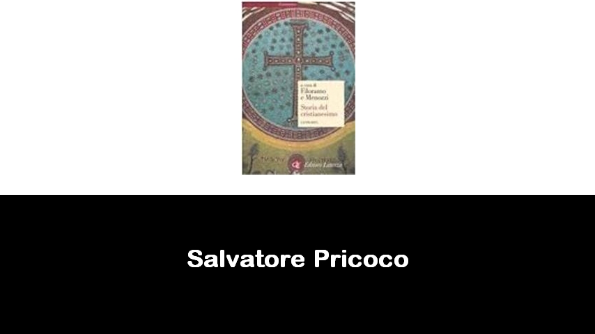 libri di Salvatore Pricoco