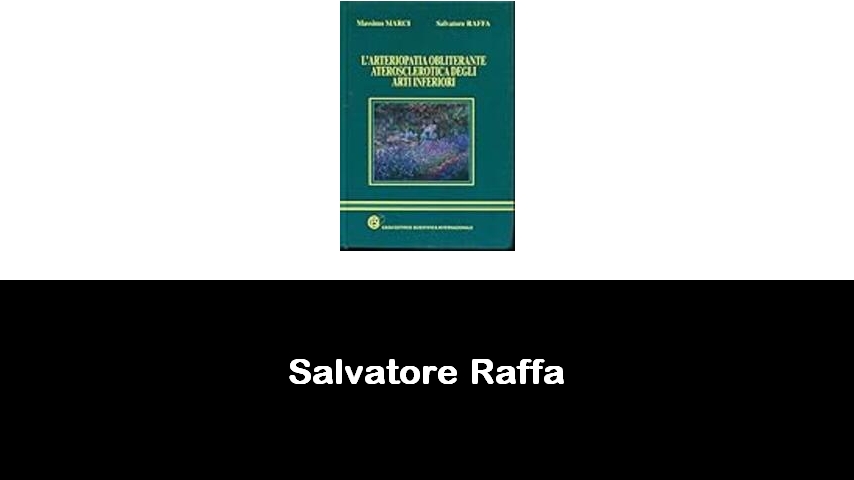 libri di Salvatore Raffa