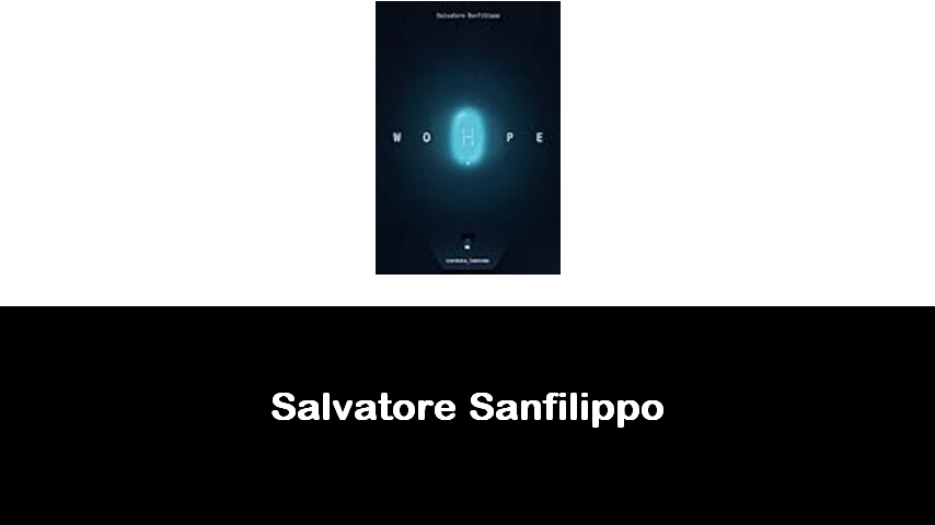 libri di Salvatore Sanfilippo