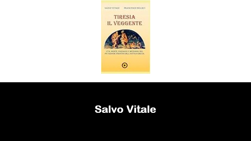 libri di Salvo Vitale