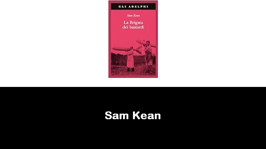 libri di Sam Kean