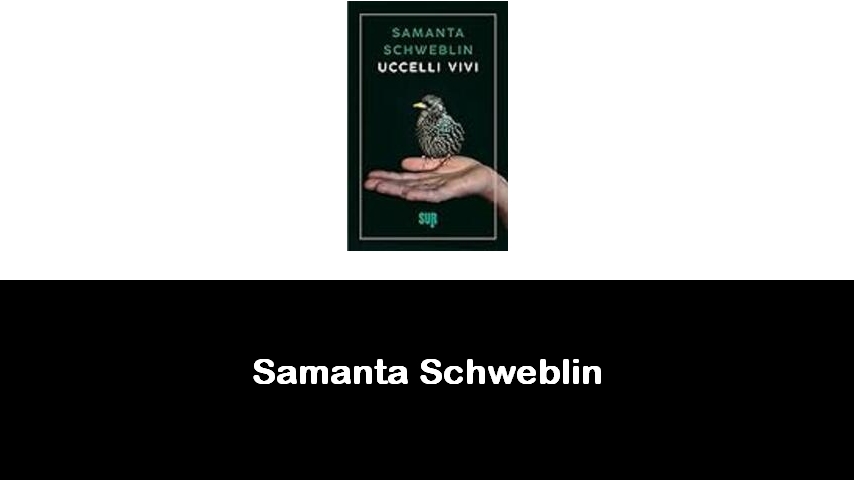 libri di Samanta Schweblin