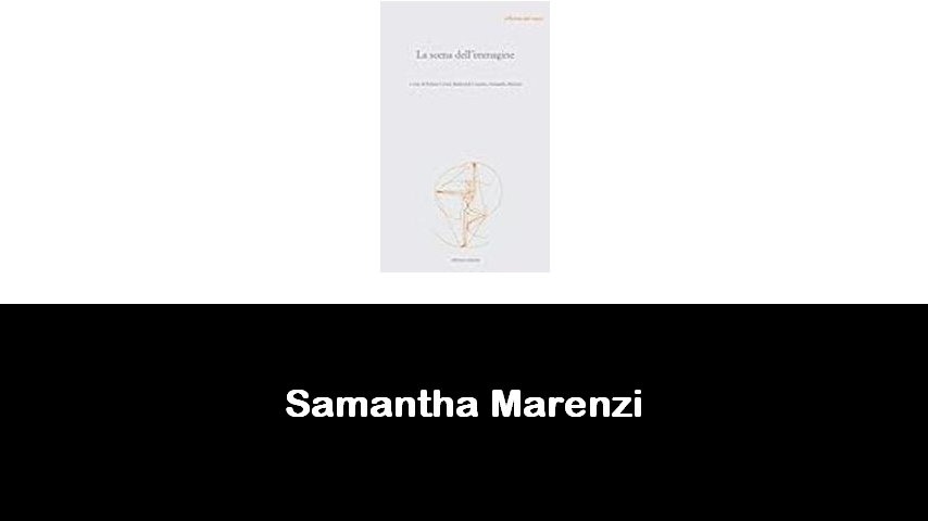 libri di Samantha Marenzi