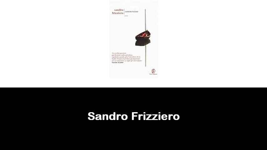 libri di Sandro Frizziero