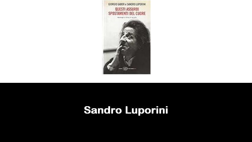 libri di Sandro Luporini