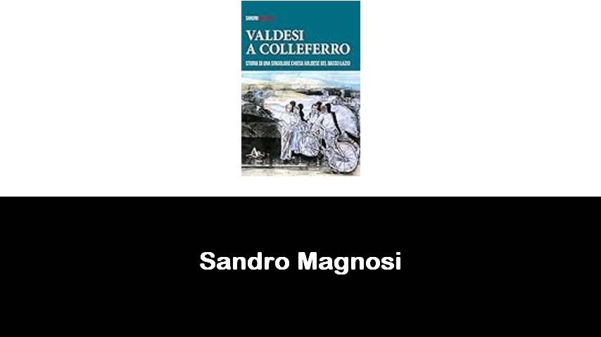 libri di Sandro Magnosi