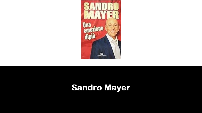 libri di Sandro Mayer