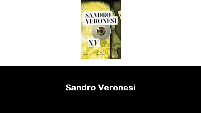 libri di Sandro Veronesi