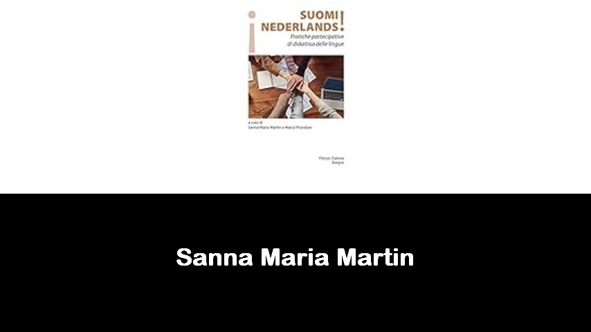 libri di Sanna Maria Martin