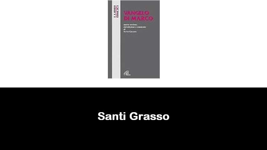 libri di Santi Grasso