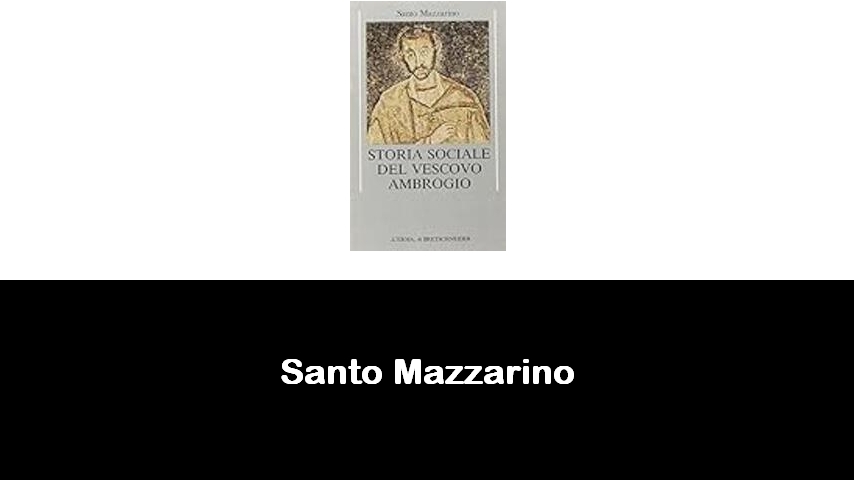 libri di Santo Mazzarino