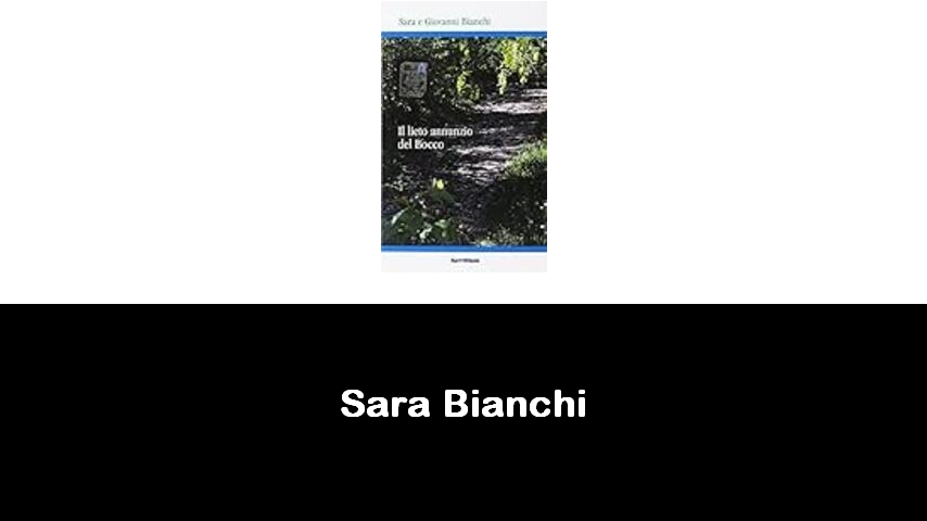 libri di Sara Bianchi