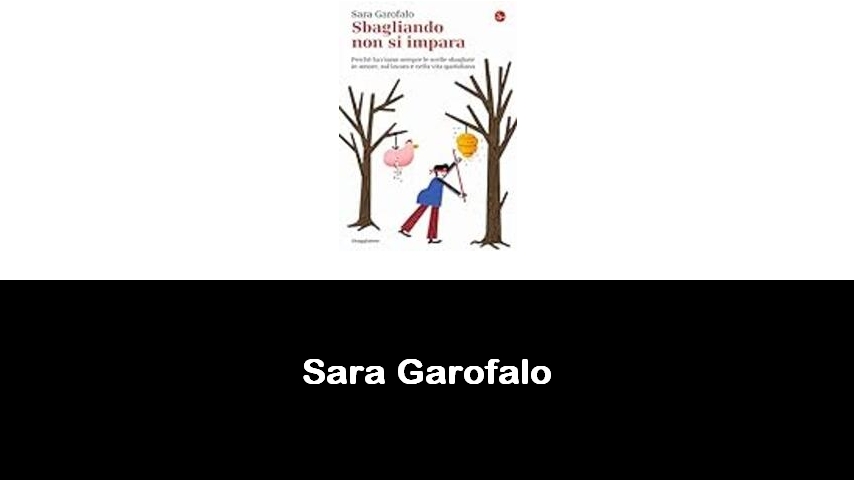 libri di Sara Garofalo