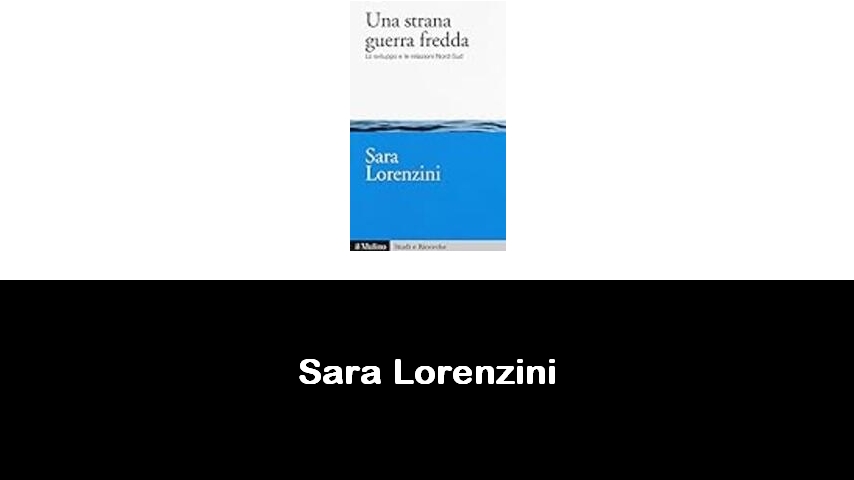 libri di Sara Lorenzini