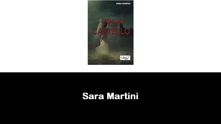 libri di Sara Martini