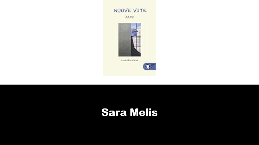 libri di Sara Melis