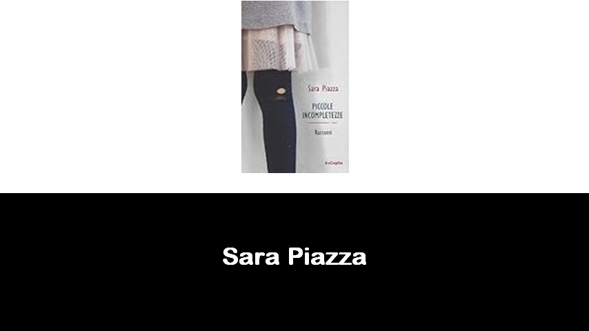 libri di Sara Piazza