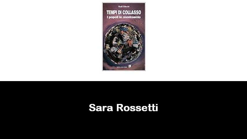 libri di Sara Rossetti