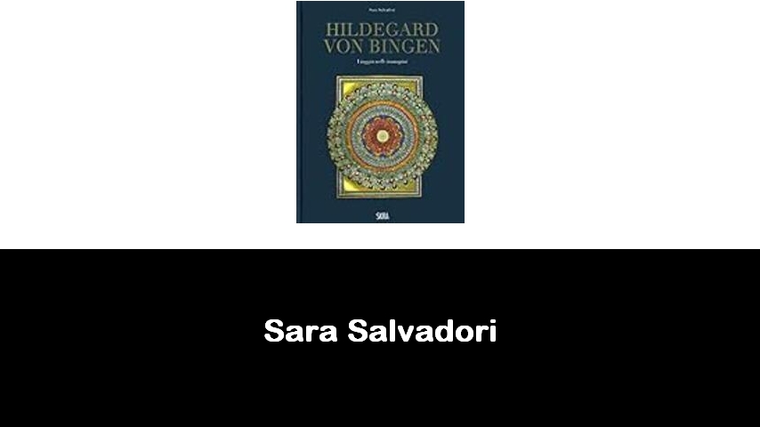 libri di Sara Salvadori