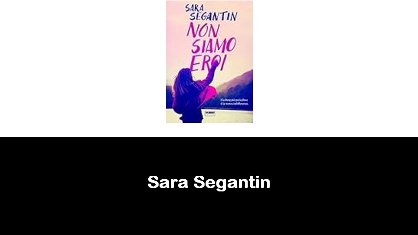 libri di Sara Segantin