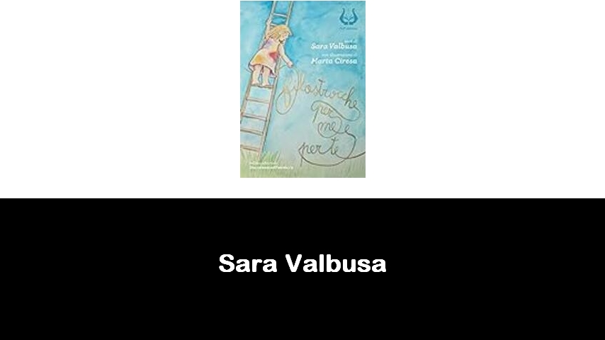 libri di Sara Valbusa