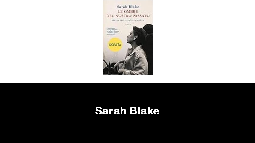 libri di Sarah Blake